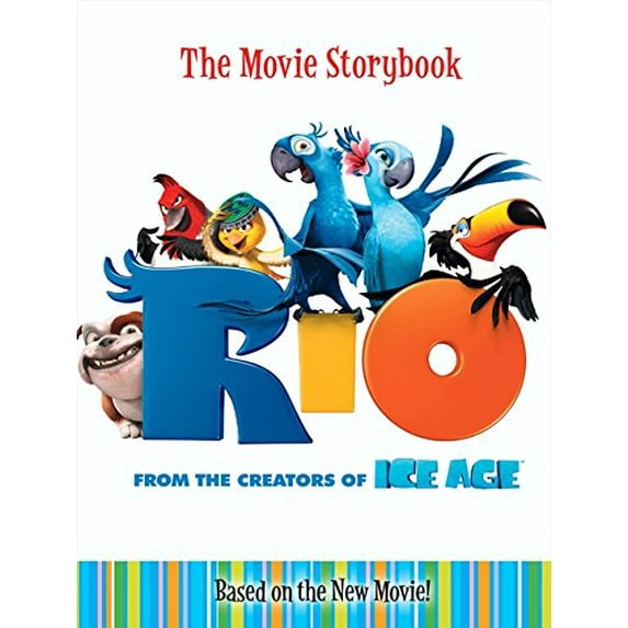 Pre-Owned Rio: The Movie Storybook (Hardcover) 0062022709 9780062022707