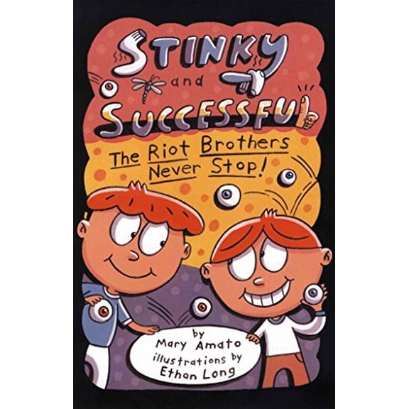 Pre-Owned Stinky and Successful: The Riot Brothers Never Stop Paperback