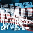 thumbnail image 1 of Riot - Live In America: Official Bootleg Box Set Vol 3 1981-1988 - Music & Performance - CD, 1 of 1