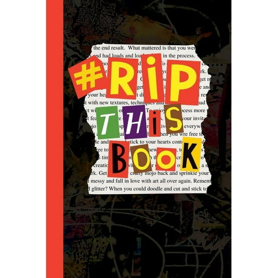 Rip This Book: Create and destroy activity book with prompts to draw, doodle, paint, stick, smudge, collage and inspire , (Paperback)
