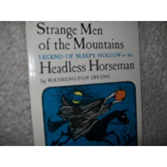 Pre-Owned Rip Van Winkle: The Strange Men of the Mountains, Legend of Sleepy Hollow: The Headless Horseman 9780590014960