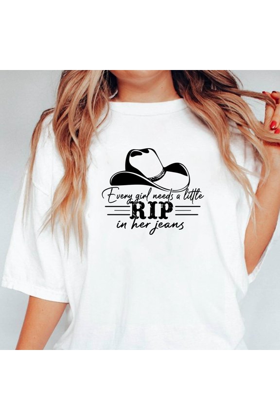 Rip Wheeler Every Girl Needs A Little Rip In Her Jeans Quote Unisex T-Shirt, up to 5XL