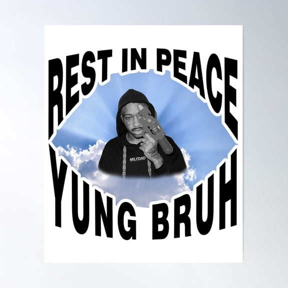 Rip Yung Bruh Essential . Poster Wall Art, Modern Wall Decor For Living Room Bedroom, 16x24 UNFRAMED