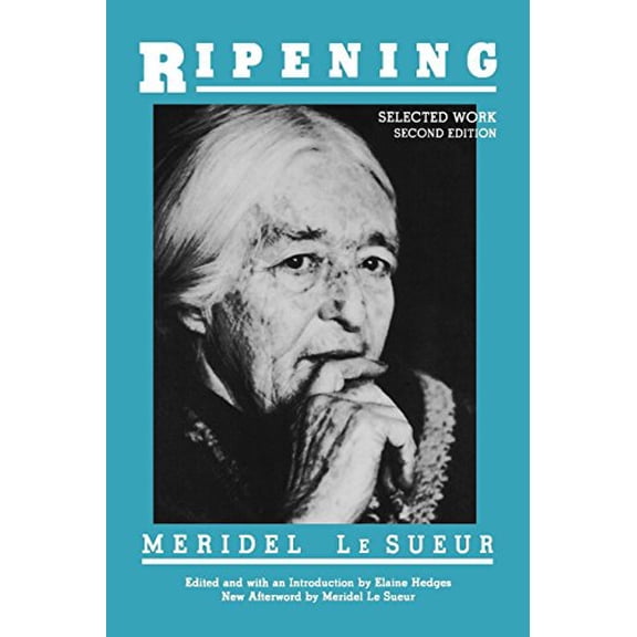 Pre-Owned Ripening: Selected Work Second Edition (Paperback) 0935312412 9780935312416