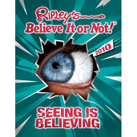 Pre-Owned Ripley s Believe It or Not! 2010: Seeing Is Believing (Hardcover) 1847945856 9781847945853