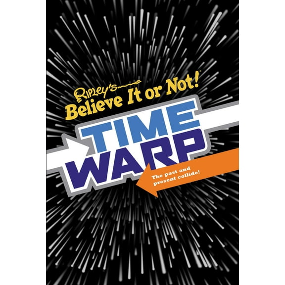 Ripley's Time Warp (Hardcover)