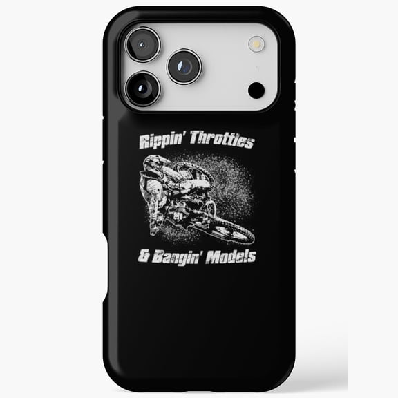 Rippin Throttles & Bangin Models Motocross Dirt Bike Rider for iPhone Case 11 to 17 Pro Max