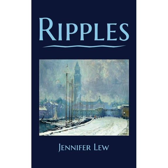 Ripples (Paperback) by Jennifer Lew