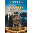 thumbnail image 1 of Ripples in Time, (Paperback), 1 of 1