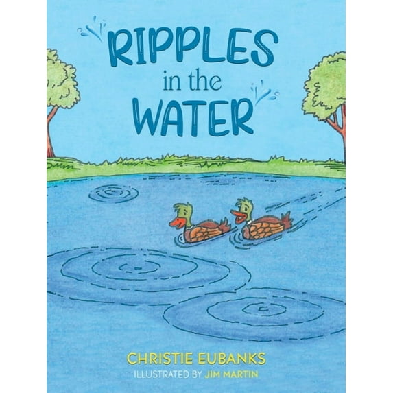 Ripples in the Water, (Hardcover)
