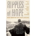 thumbnail image 1 of Pre-Owned Ripples of Hope: Great American Civil Rights Speeches (Paperback) 0465027539 9780465027538, 1 of 1
