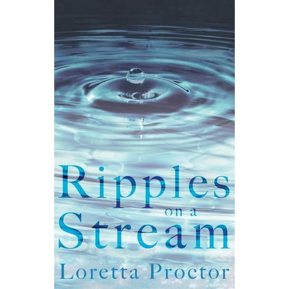 Ripples on a Stream (Paperback)
