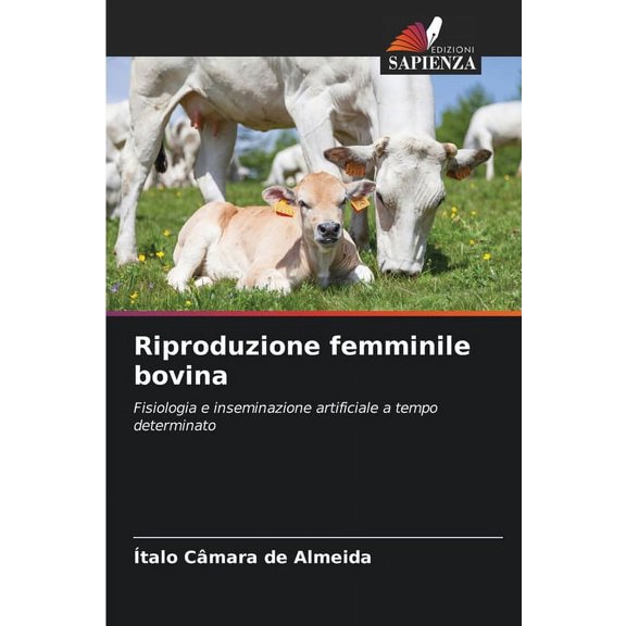 Riproduzione femminile bovina, (Paperback)