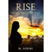 Rise A Blood Inheritance Novel, Hardcover