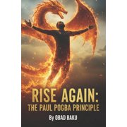 Rise Again The Paul Pogba Principle, Paperback