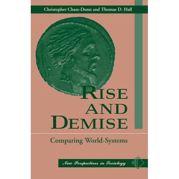 Pre-Owned Rise And Demise: Comparing World Systems (Paperback) 0813310067 9780813310060