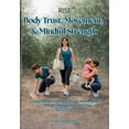 thumbnail image 1 of Rise Circle of Wholeness RISE Body Trust, Movement, & Mindful Strength: Living a Rooted, Intentional, Strong, and Energized Life Through Embodied, Book 2, (Paperback), 1 of 1