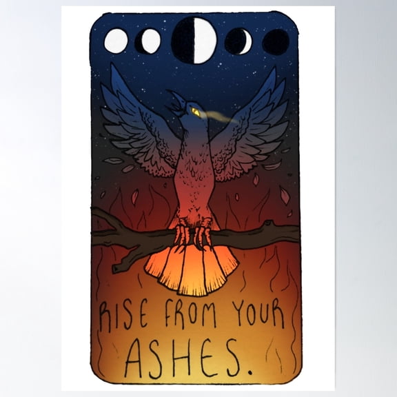 Rise From Your Ashes Poster Wall Art, Modern Wall Decor, 16x24 UNFRAMED