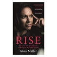 thumbnail image 1 of Pre-Owned Rise: Life Lessons in Speaking Out, Standing Tall & Leading the Way Hardcover, 1 of 1
