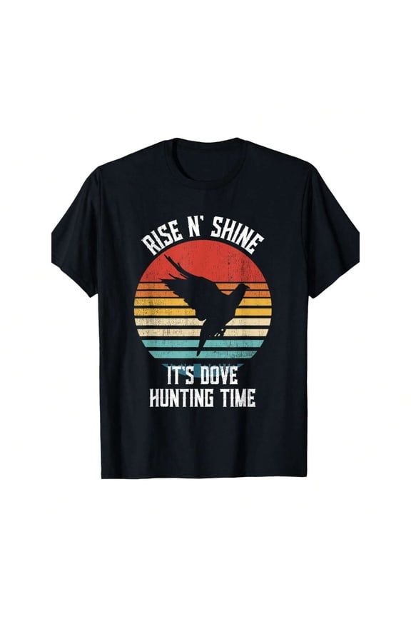 Rise N Shine Its Hunting Time Slayer T-Shirt