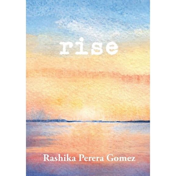 Rise, (Paperback)