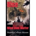 thumbnail image 1 of Rise Rise: Mind Over Matter, Book 2, (Paperback), 1 of 1