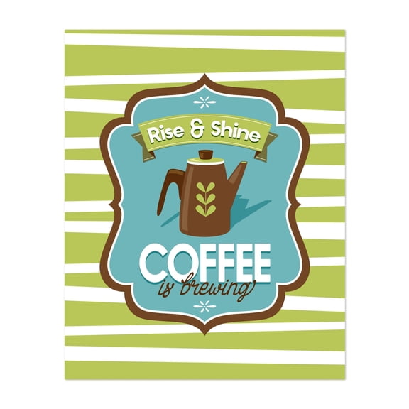 Rise & Shine Coffee is Brewing // Typography // Caribbean Blue, Green, Dark Brown, White // Kitchen Decor - Digital Art Coffee Kitchen Decor Retro Typography Unframed Wall Art Print 6 x 8 inches