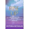 thumbnail image 1 of Rise Up: A Simplified Guide to The Great Awakening, Spiritual Revolution and The Ascension, (Paperback), 1 of 1