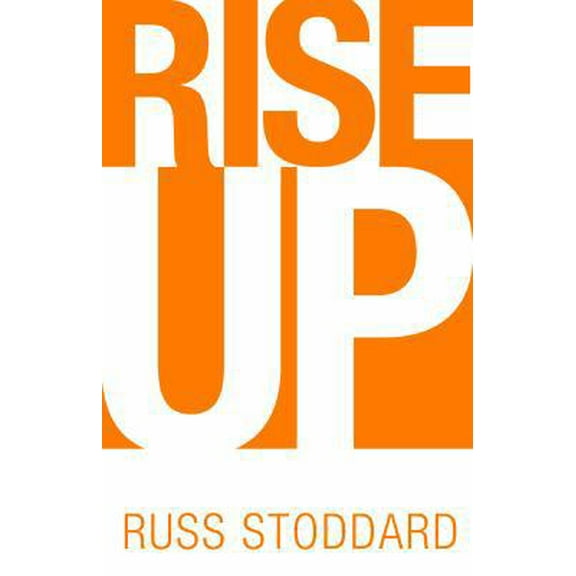 Pre-Owned Rise Up: How to Build a Socially Conscious Business (Paperback) 1945449381 9781945449383