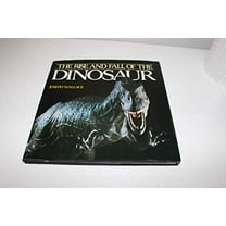 Pre-Owned Rise and Fall of the Dinosaur (Hardcover) 0831723688 9780831723682