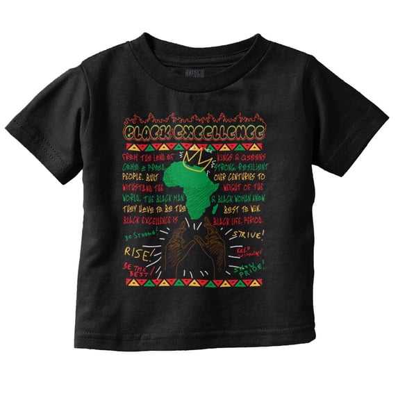 Rise and Strive For Black Excellence Toddler Boy Girl T Shirt Infant Toddler Brisco Brands 6M