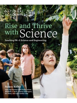 Rise And Thrive With Science Teaching Pk 5 Science And Engineering Rise And Thrive With Science Teaching Pk 5 Science And Engineering