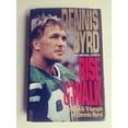 thumbnail image 1 of Pre-Owned Rise and Walk: The Trial and Triumph of Dennis Byrd, 1 of 1