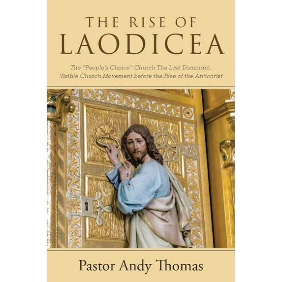 The Rise of Laodicea