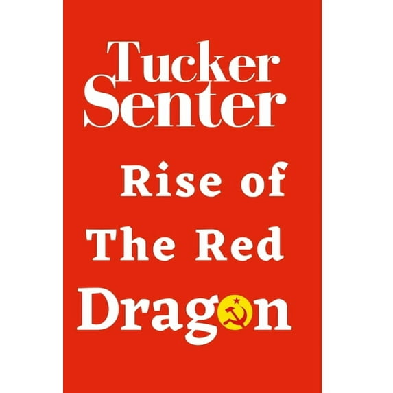 Rise of The Red Red Dragon, (Hardcover)