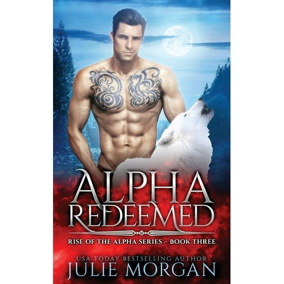 Rise of the Alpha Alpha Redeemed, Book 3, (Paperback)