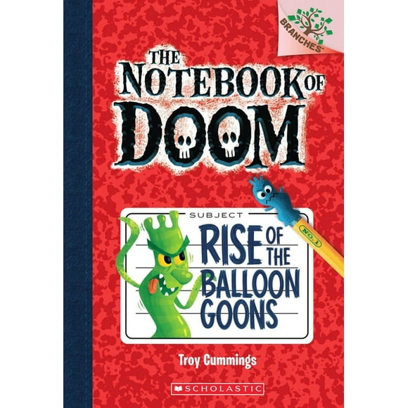 Rise of the Balloon Goons: A Branches Book (the Notebook of Doom #1) (Paperback)