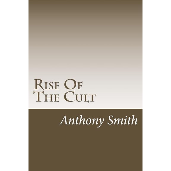 Rise Of The Cult (Paperback)