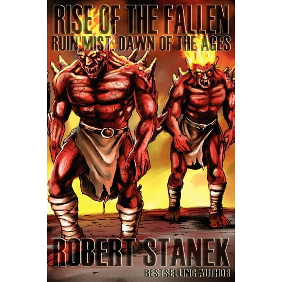 Rise of the Fallen: Dawn of the Ages, Book 1), (Paperback)