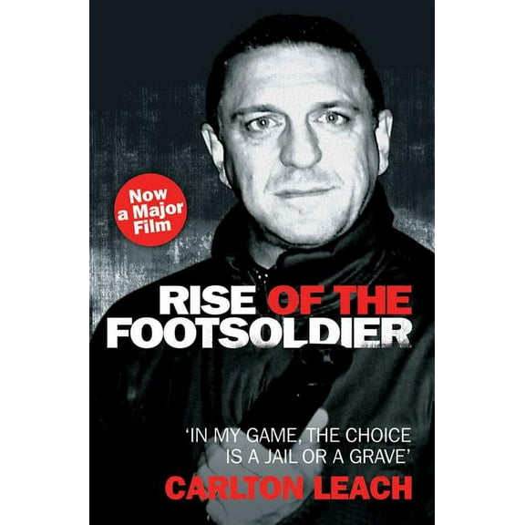 Rise of the Footsoldier (Paperback)