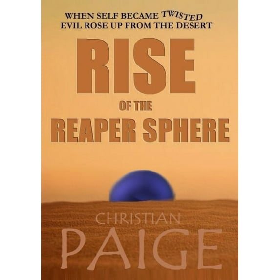 Rise of the Reaper Sphere, (Paperback)