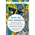 thumbnail image 1 of Pre-Owned Rise of the Robots: Technology and the Threat of a Jobless Future (Paperback) 0465097537 9780465097531, 1 of 1