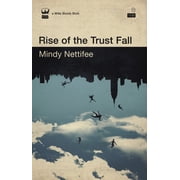 Rise of the Trust Fall, Paperback