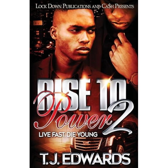 Rise to Power: Rise to Power 2: Live Fast, Die Young (Paperback)