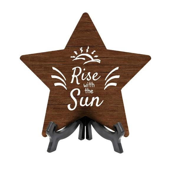 Rise with the Sun Star Table Sign (7" x 7") Religious Decor | Church And Home Table Signs