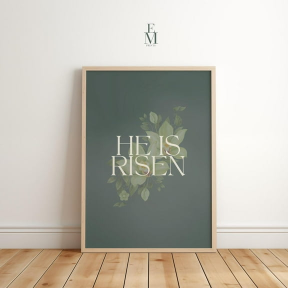 He Is Risen, Dark Green Easter Wall Art, Christian Artwork, Spring Wall Art, Large Wall Art, Matthew 28:6, Easter Decorations, #1504, Unframed Canvas Size 16x24