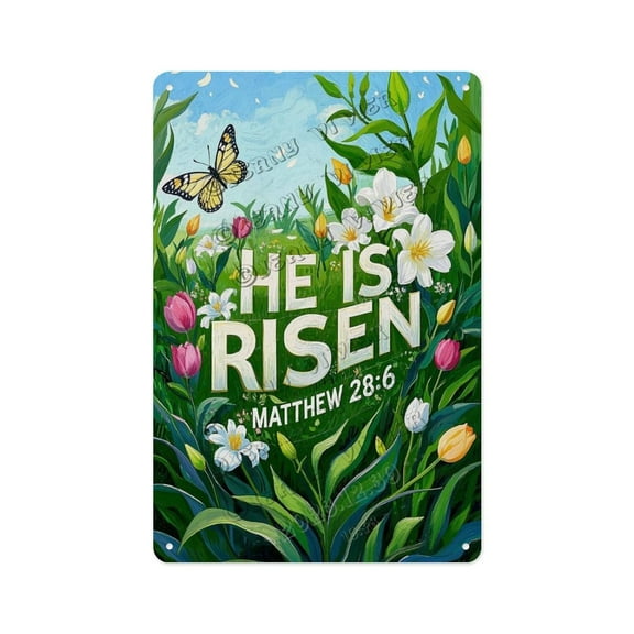 He Is Risen Matthew 28:6 Easter Tin Sign 8x12 Inch Christian Wall Sign, Inspirational Religious Gift for Christians, Perfect for Easter or Year-Round Display