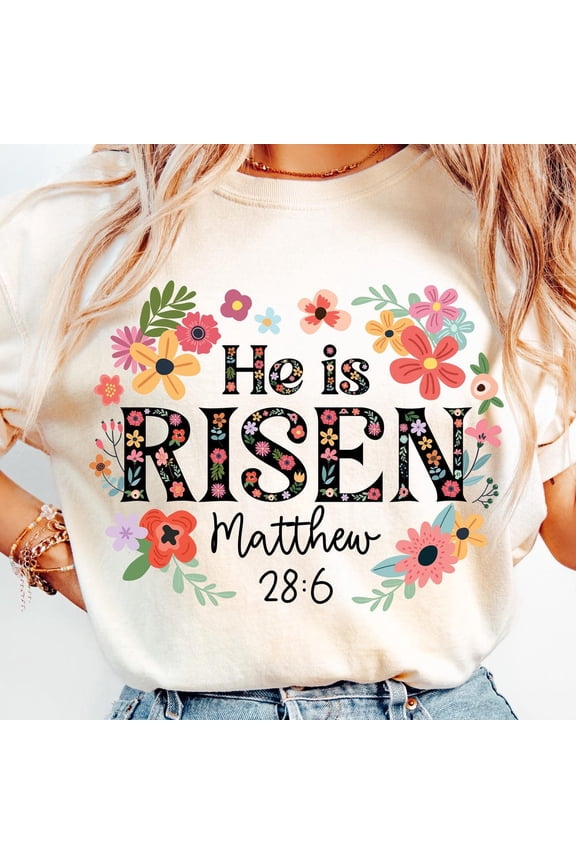 He Is Risen T-Shirt, Christian Easter T-Shirt, Spring Floral T-Shirt, Retro Easter T-Shirt, Easter T-Shirt, Bible Verse T-Shirt, Happy Easter T-Shirt Sublimation, Unisex T-Shirt