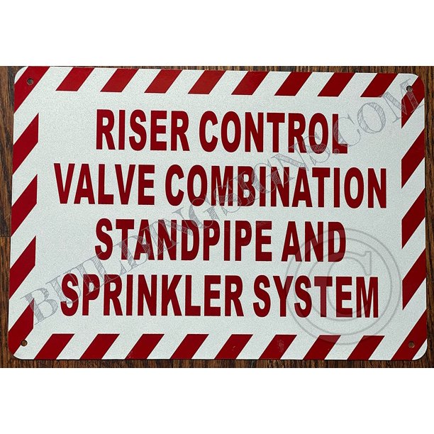 Riser Control Valve Combination Standpipe and Sprinkler System Sign ...