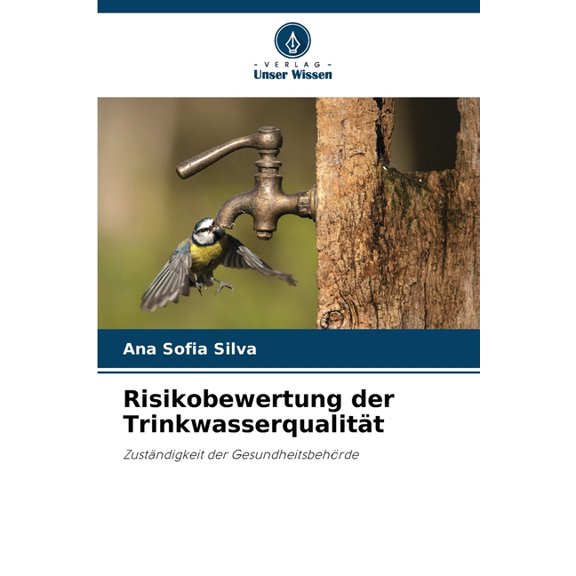 Risikobewertung der Trinkwasserqualitt, (Paperback)
